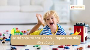 xe-do-choi-tre-em-3-banh-nguoi-ban-dau-tien-cua-be-4