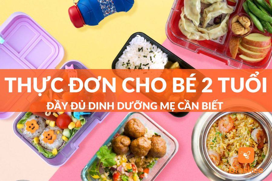 Thực đơn cho bé 2 tuổi giúp bé phát triển