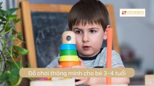 do-choi-thong-minh-cho-be-3-4-tuoi